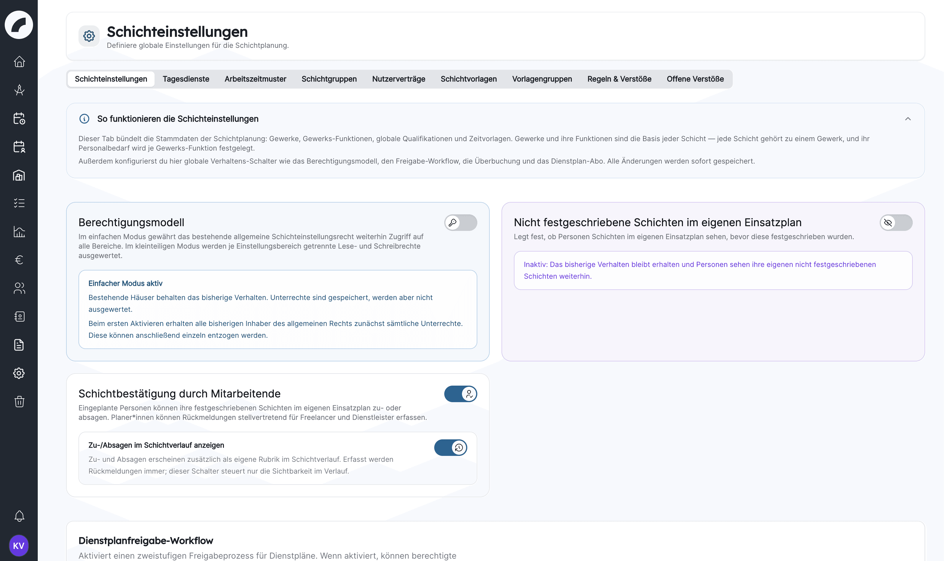Die Schichteinstellungen mit Freigabe-Workflow und Gewerke-Liste